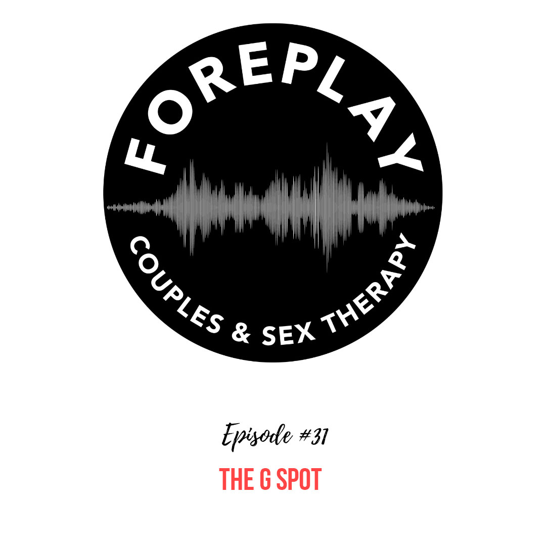 You are currently viewing Episode 31: The G Spot