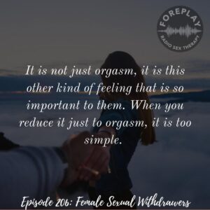 Read more about the article 206: Female Sexual Withdrawers