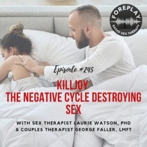 Read more about the article Episode 245: The Killjoy Cycle