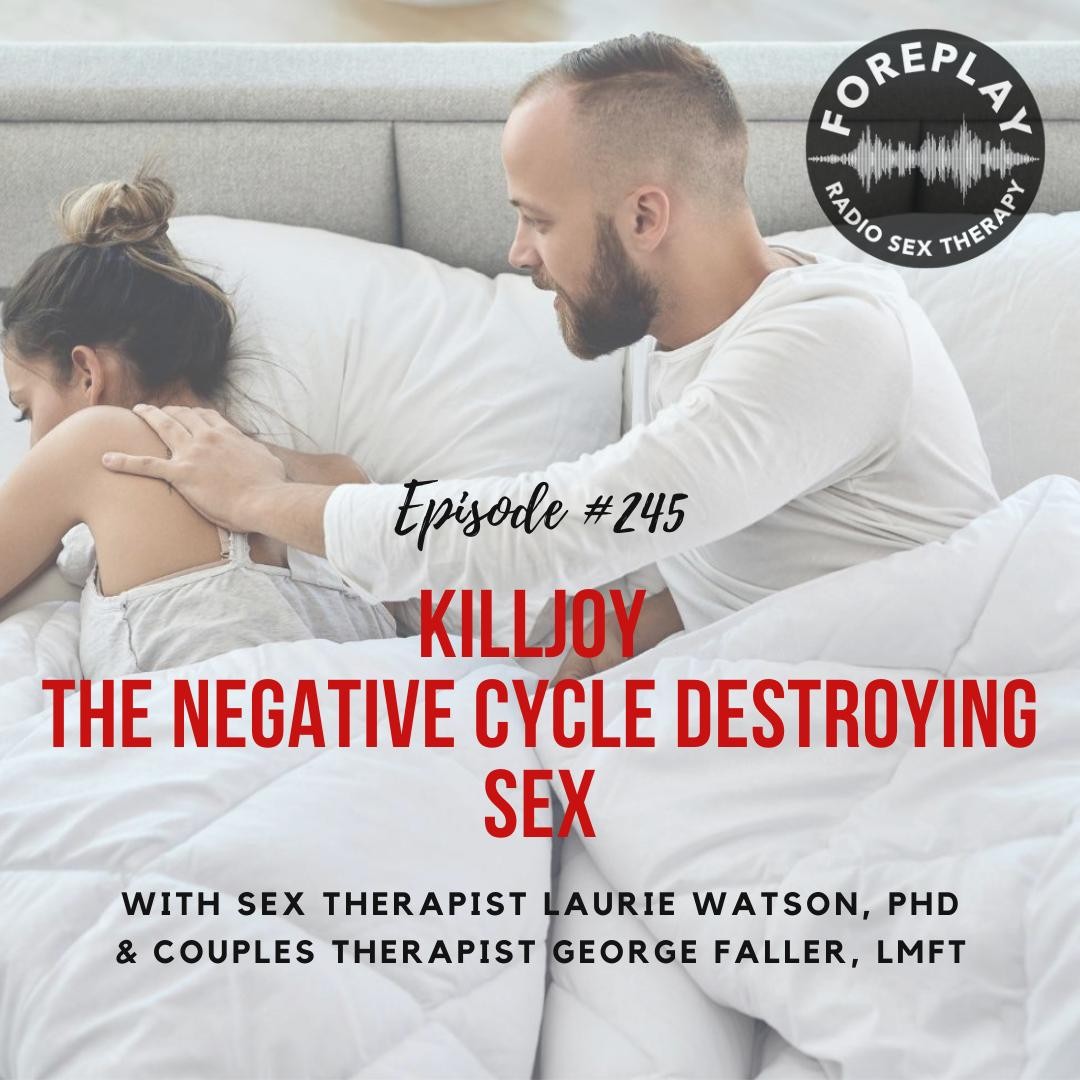 You are currently viewing Episode 245: The Killjoy Cycle