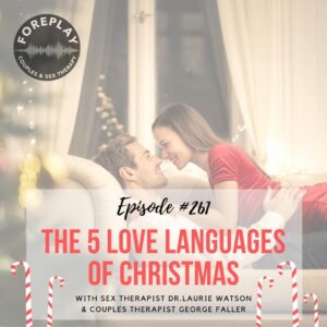Read more about the article Episode 261: The 5 Love Languages of Christmas