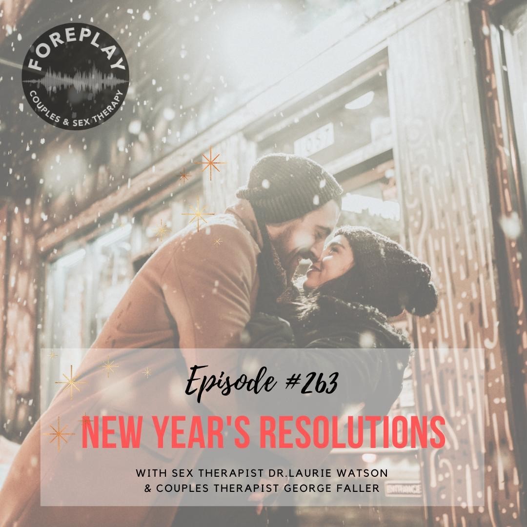 You are currently viewing Episode 263: Sizzling Resolutions