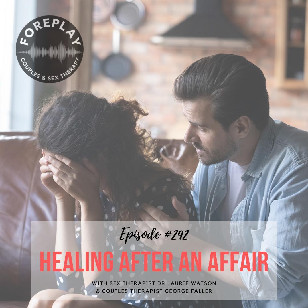 You are currently viewing Episode 292: Healing After An Affair