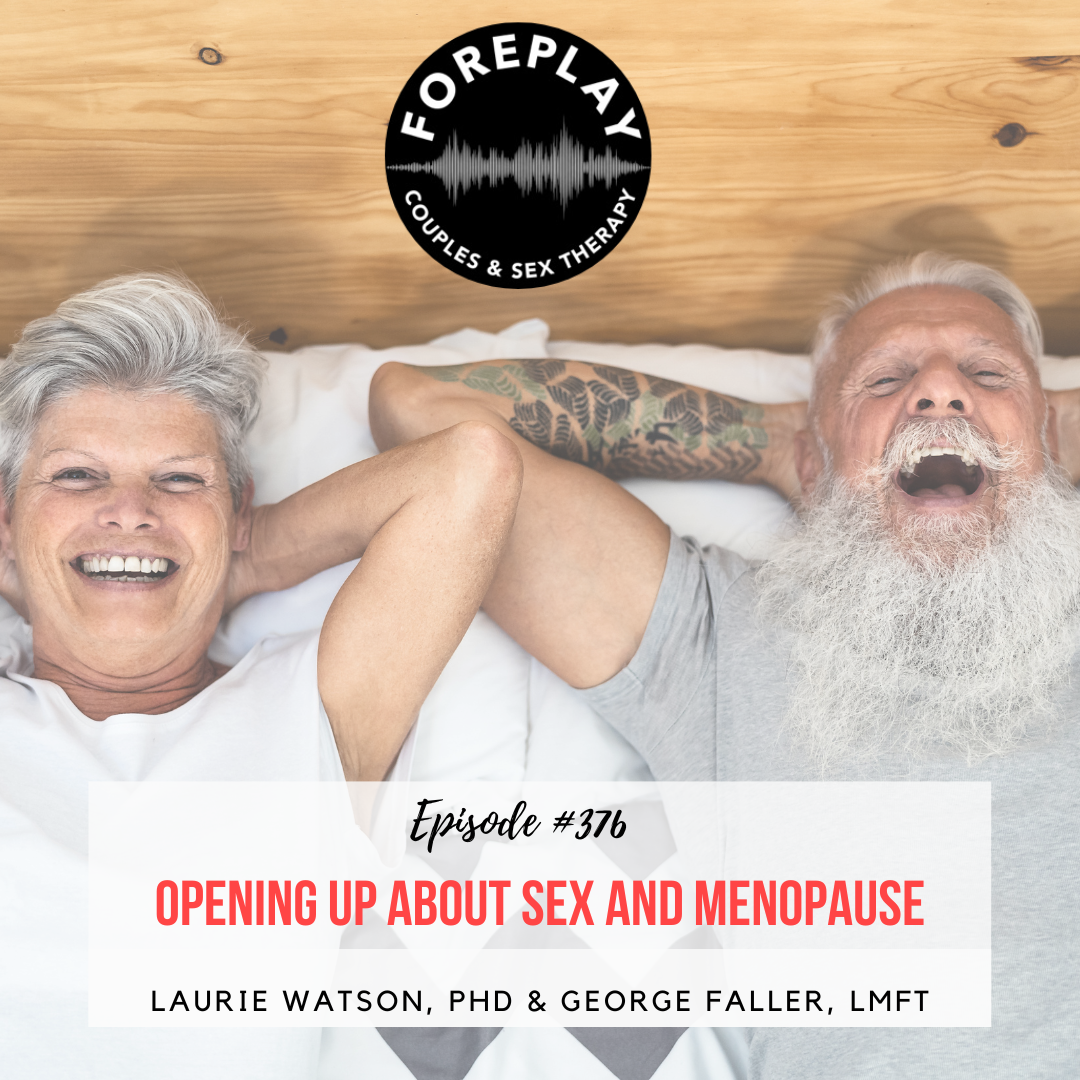 376: Opening Up About Sex and Menopause