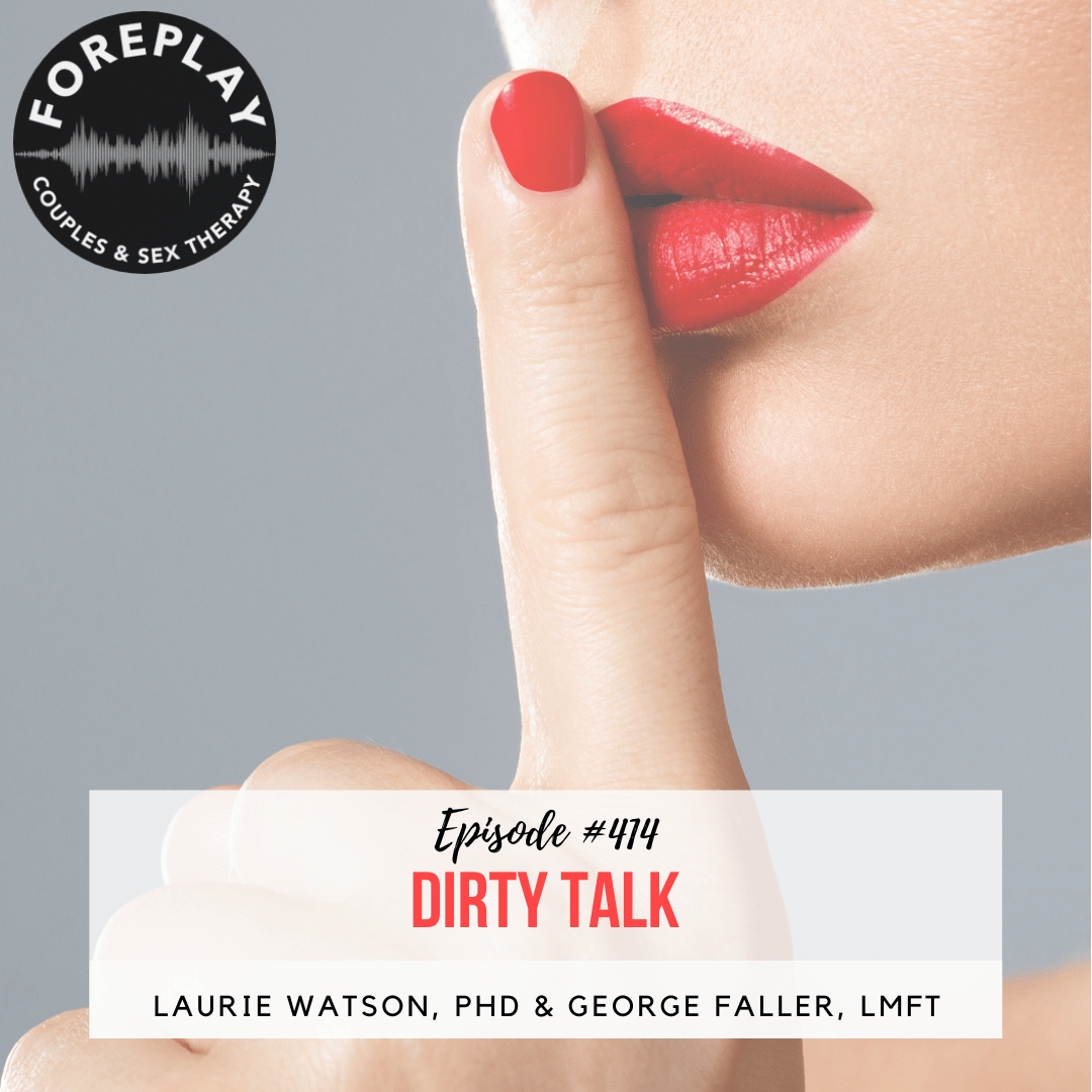 Episode 415: Dirty Talk